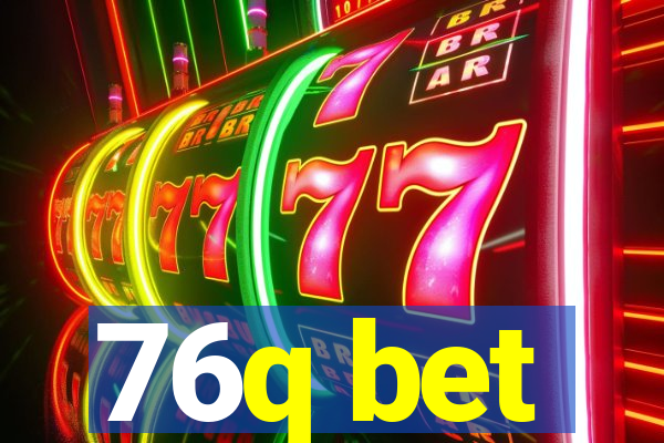 76q bet